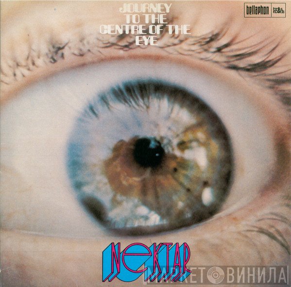 Nektar - Journey To The Centre Of The Eye