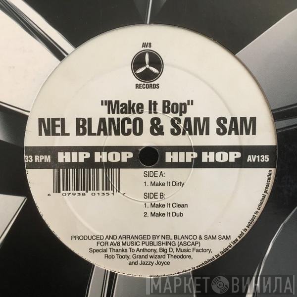 Nel Blanco, Sam Sam - Make It Bop