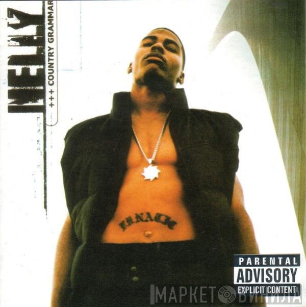Nelly  - Country Grammar