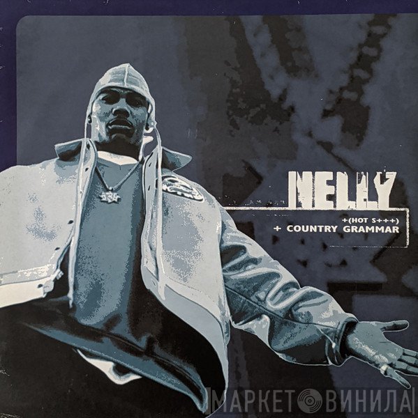 Nelly - Country Grammar