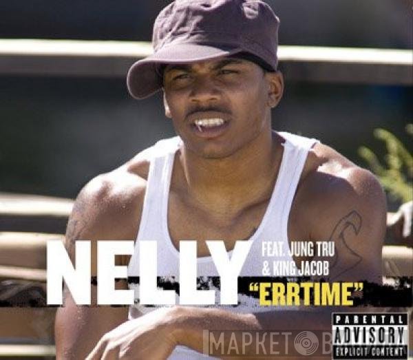 Nelly  - Errtime