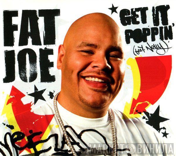 Nelly, Fat Joe - Get It Poppin'