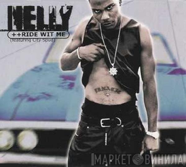Nelly Featuring City Spud  - ++Ride Wit Me