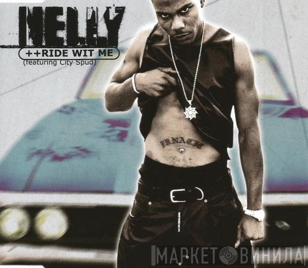 Nelly Featuring City Spud  - Ride Wit Me