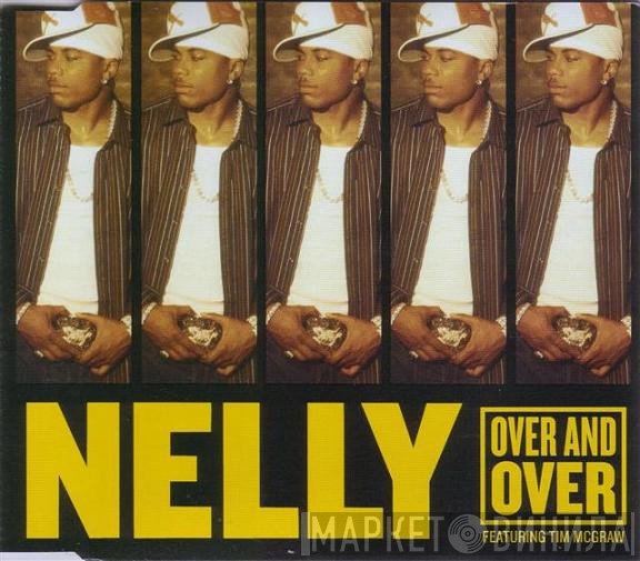 Nelly Featuring Tim McGraw  - Over And Over