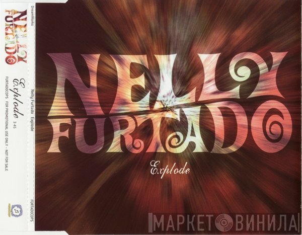 Nelly Furtado  - Explode