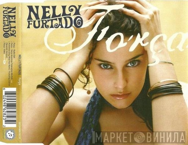 Nelly Furtado - Força