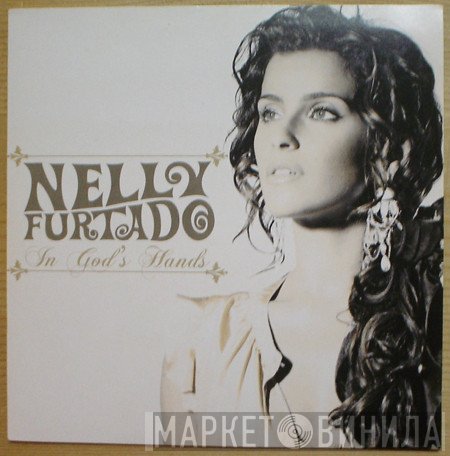 Nelly Furtado  - In God's Hands