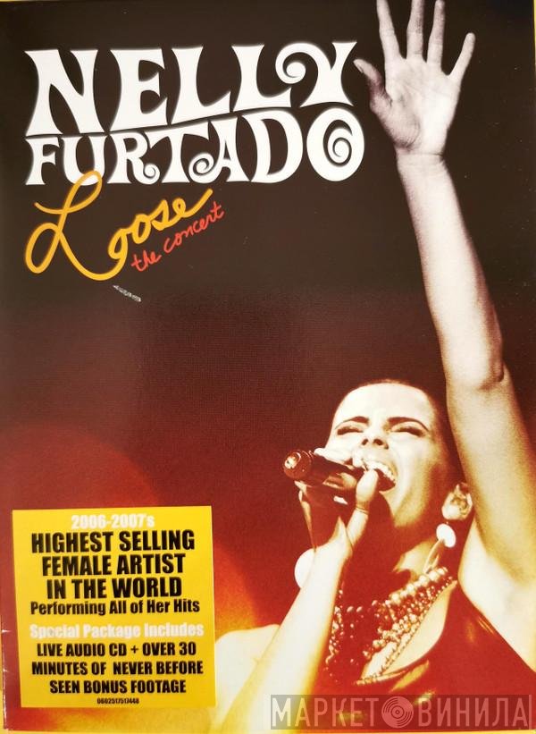 Nelly Furtado - Loose: The Concert