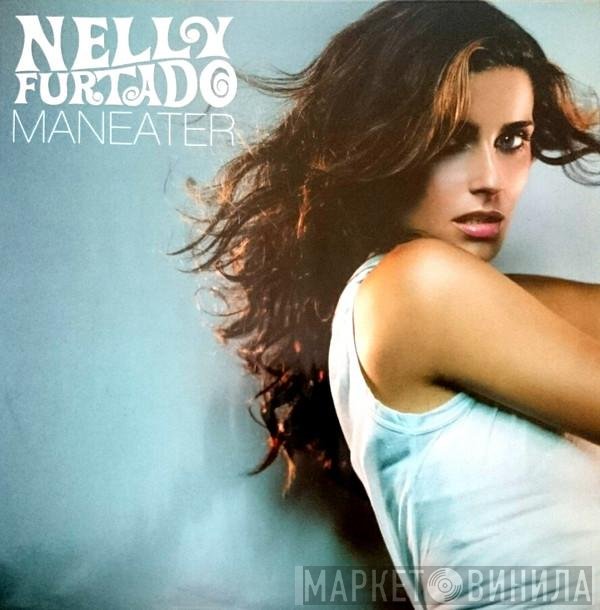 Nelly Furtado - Maneater