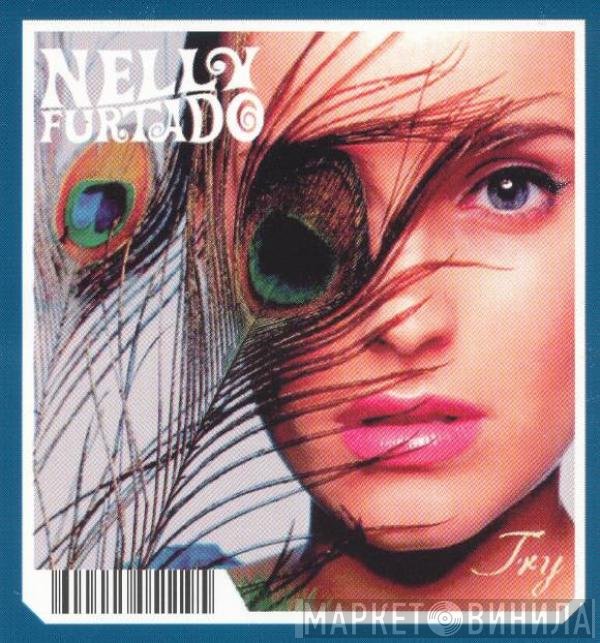 Nelly Furtado  - Try