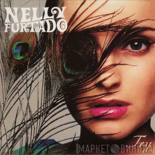 Nelly Furtado  - Try