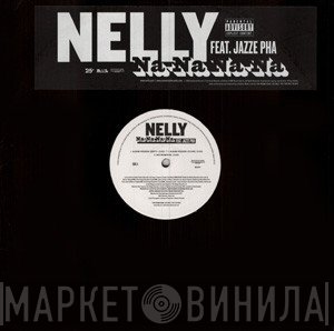 Nelly - Na-Na Na-Na