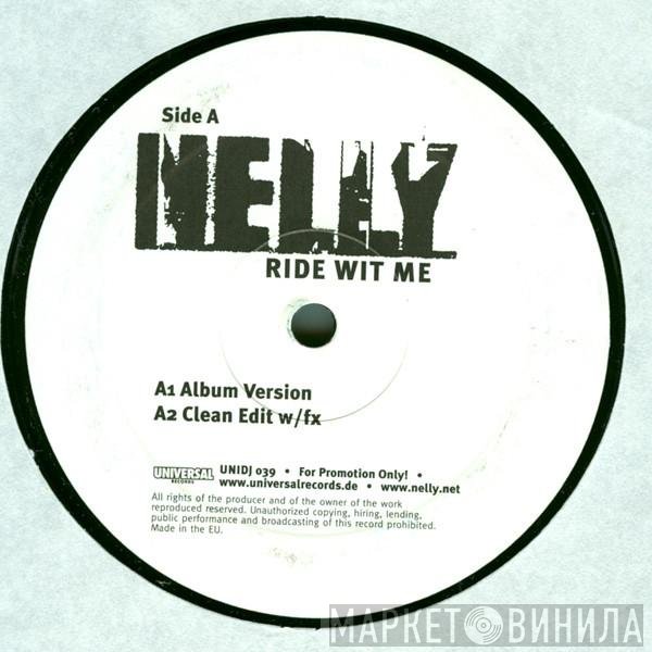 Nelly  - Ride Wit Me