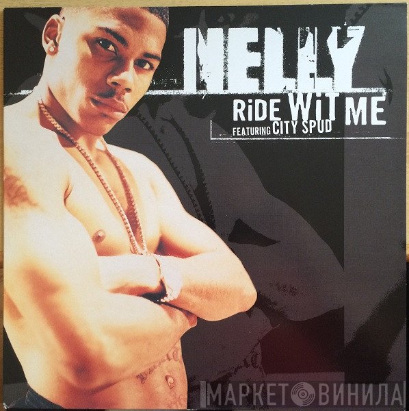 Nelly - Ride Wit Me