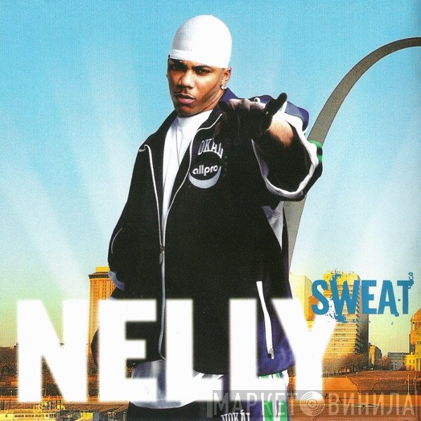 Nelly  - Sweat