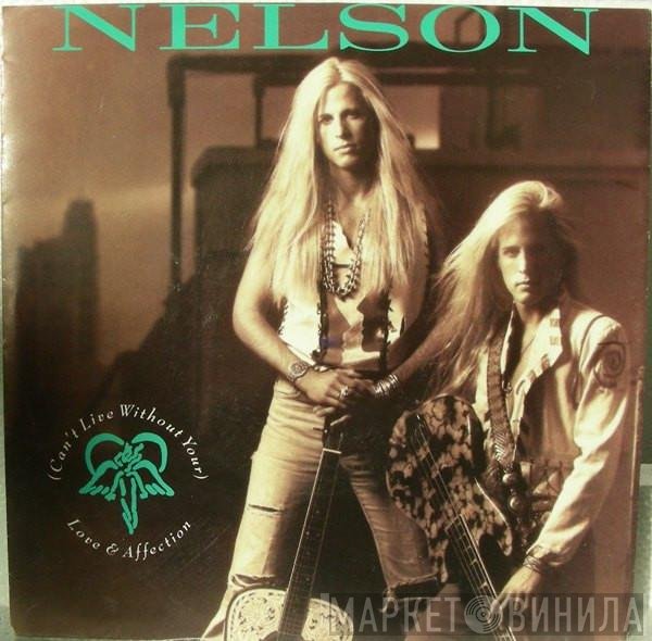 Nelson  - (Can't Live Without Your) Love & Affection