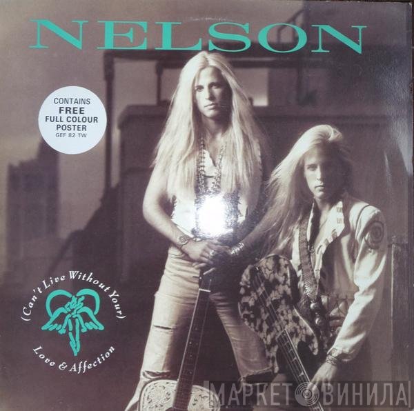 Nelson  - (Can't Live Without Your) Love And Affection