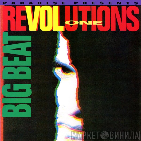 Nelson "Paradise" Roman - Big Beat Revolutions Vol. #1