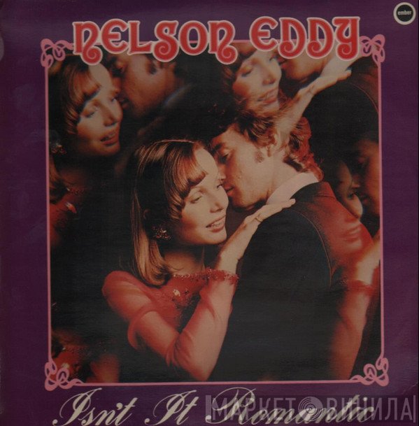 Nelson Eddy, Gale Sherwood - Isn't It Romantic
