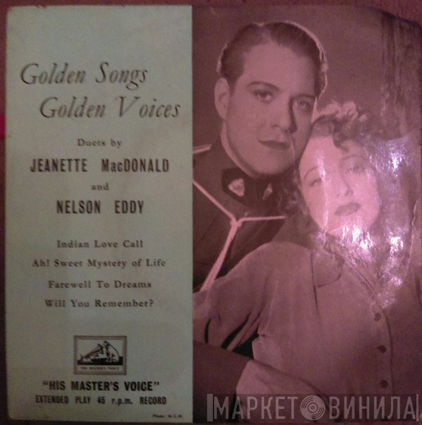 Nelson Eddy, Jeanette MacDonald - Golden Songs Golden Voices