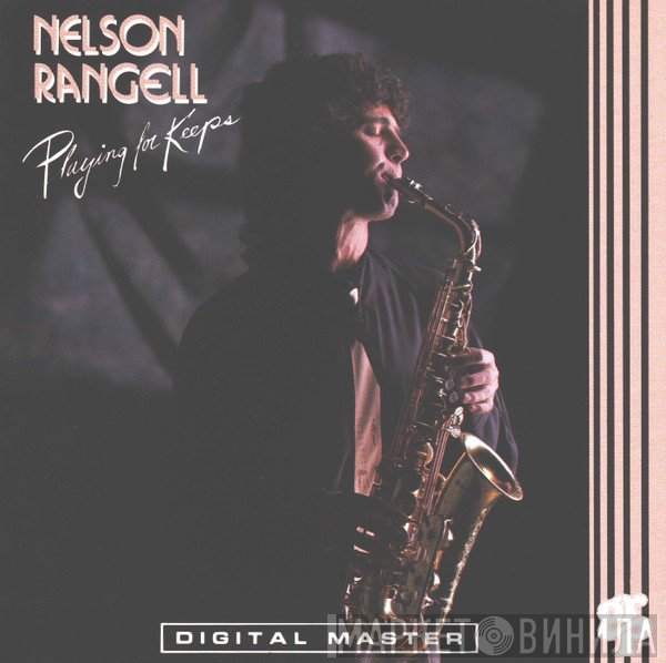 Nelson Rangell - Playing For Keeps