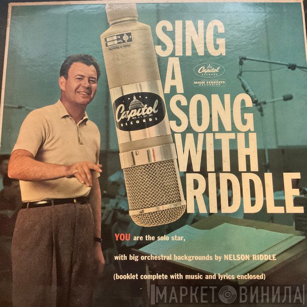Nelson Riddle And His Orchestra  - Sing A Song With Riddle
