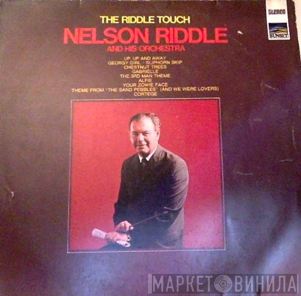 Nelson Riddle And His Orchestra  - The Riddle Touch