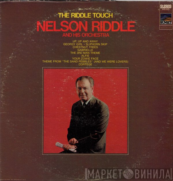 Nelson Riddle And His Orchestra  - The Riddle Touch