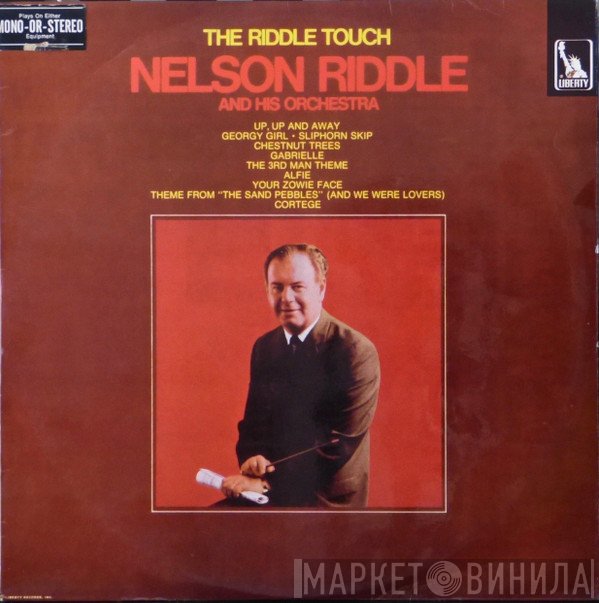 Nelson Riddle And His Orchestra  - The Riddle Touch