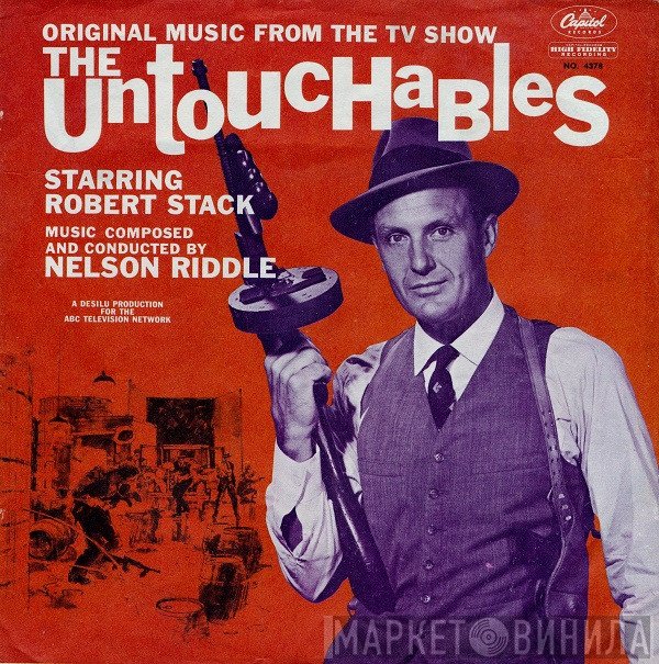Nelson Riddle And His Orchestra  - The Untouchables Strike Back