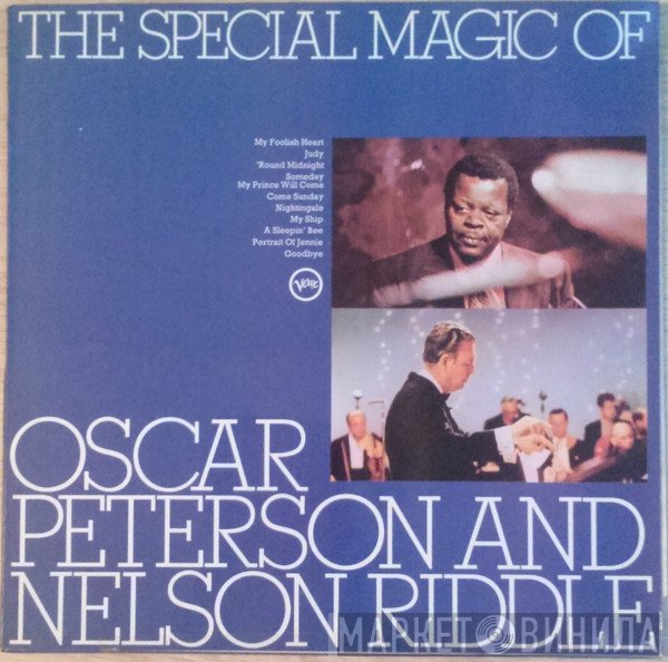 Nelson Riddle, Oscar Peterson - The Special Magic Of Oscar Peterson And Nelson Riddle