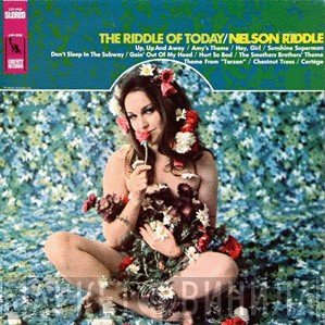 Nelson Riddle  - The Riddle Of Today