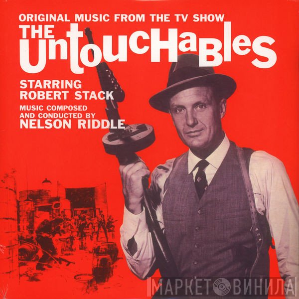 Nelson Riddle  - The Untouchables