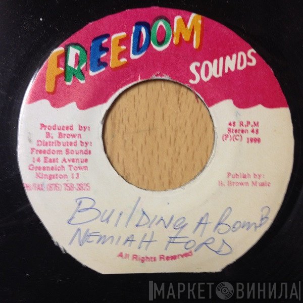 Nemiah Ford - Building A Bomb