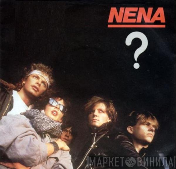 Nena  - ? (Question Mark)