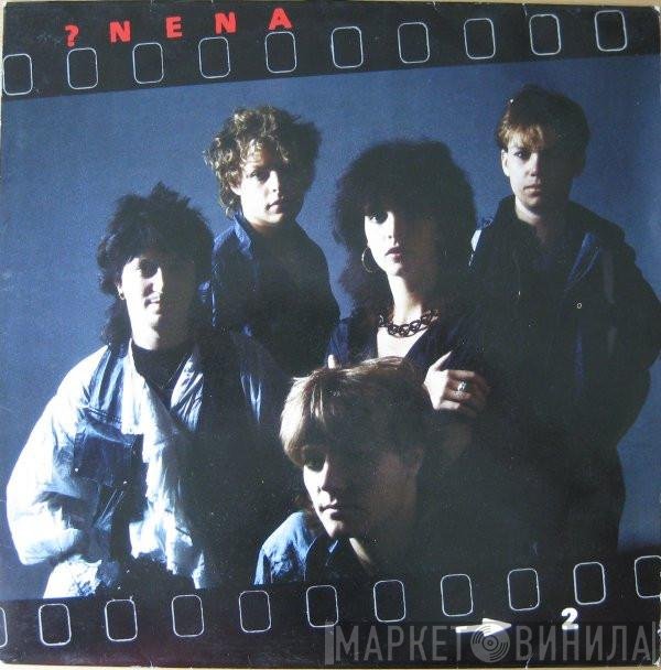 Nena  - ?