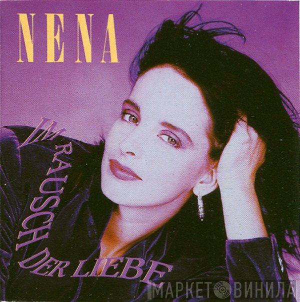 Nena   - Im Rausch Der Liebe