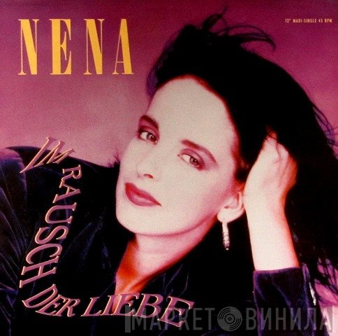 Nena   - Im Rausch Der Liebe