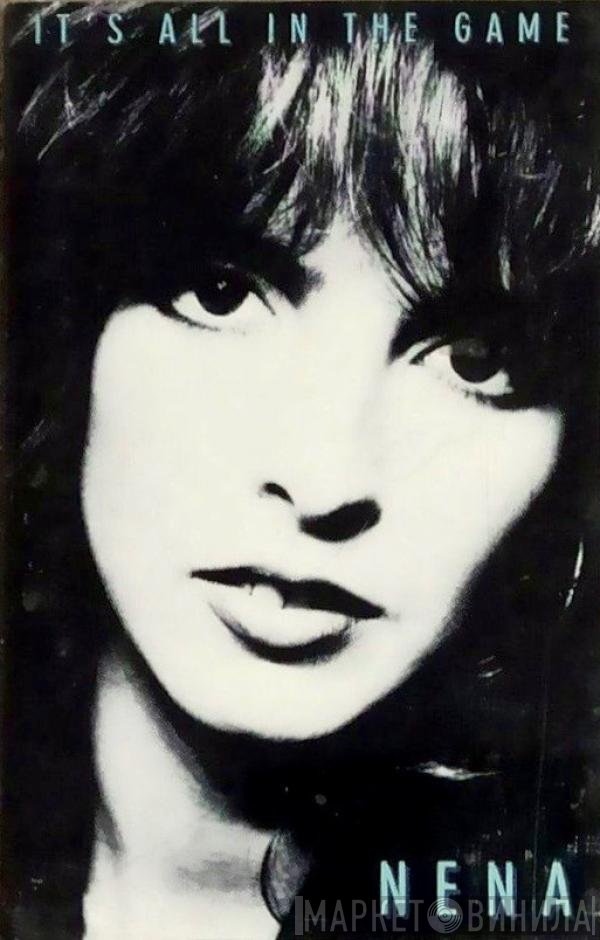 Nena  - It's All In The Game