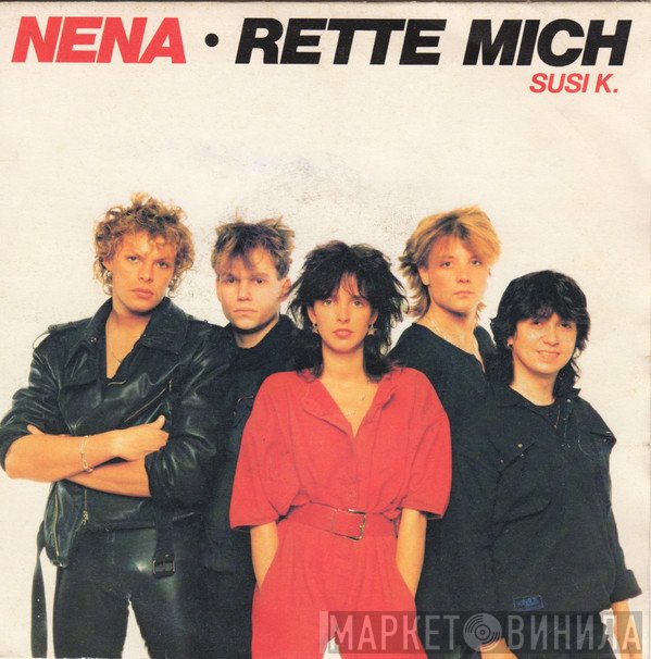 Nena  - Rette Mich