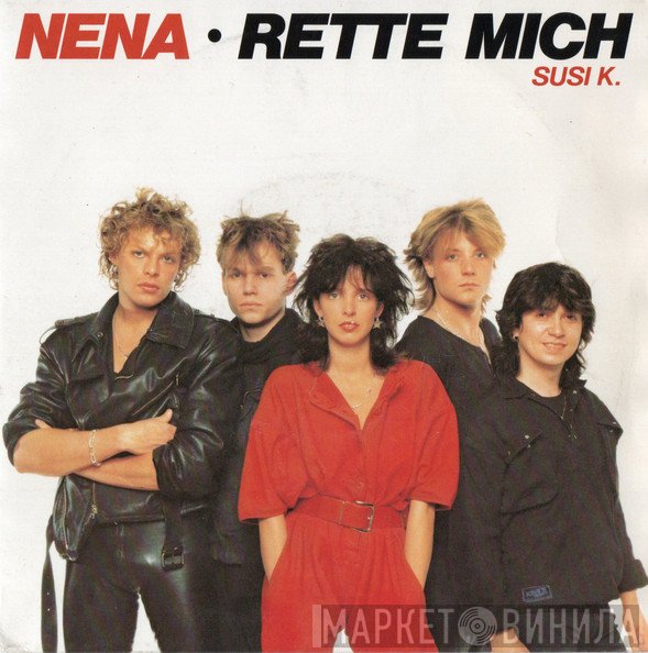 Nena  - Rette Mich