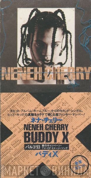 Neneh Cherry  - Buddy X