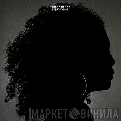 Neneh Cherry  - Everything