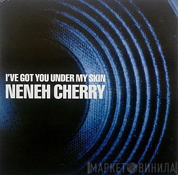 Neneh Cherry - I've Got You Under My Skin