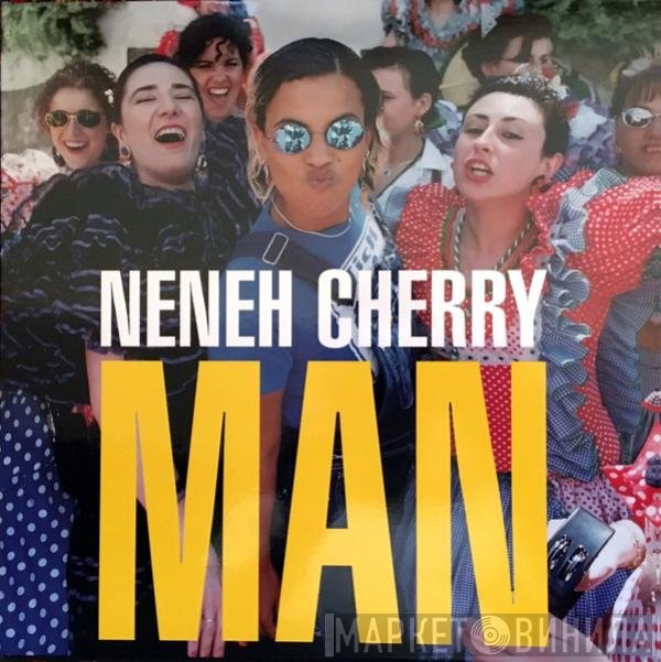 Neneh Cherry  - Man