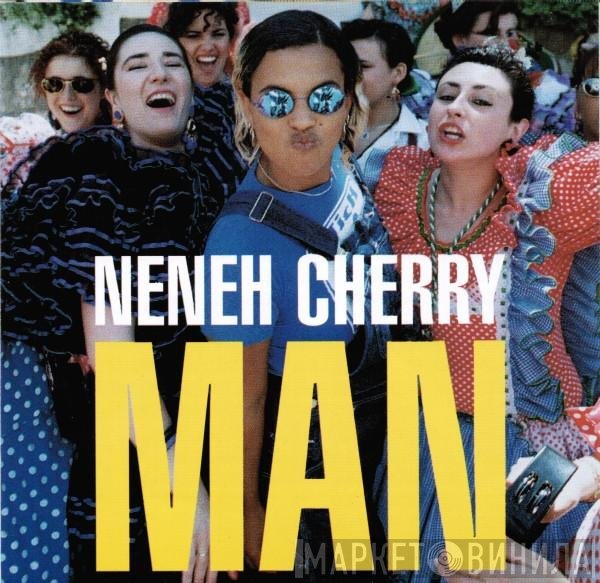 Neneh Cherry  - Man