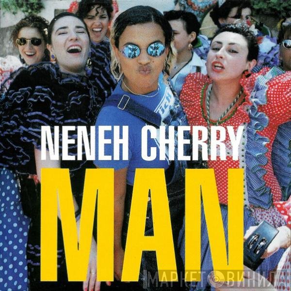 Neneh Cherry  - Man
