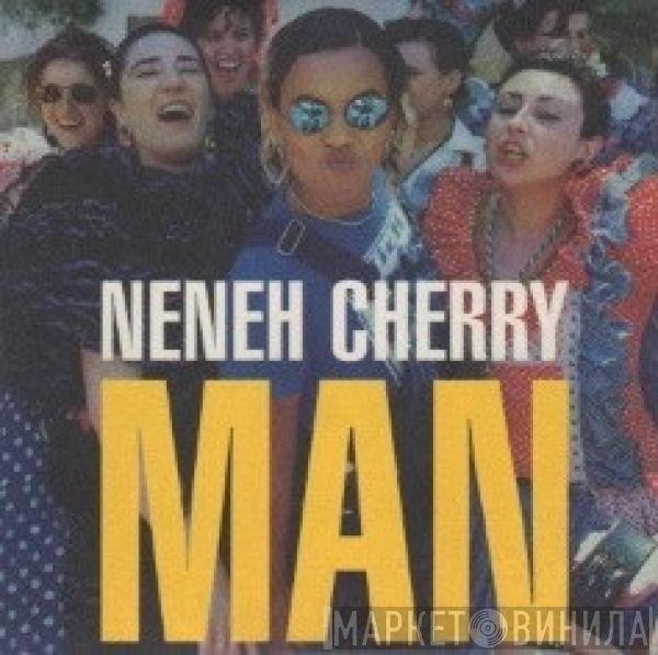 Neneh Cherry  - Man