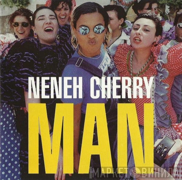 Neneh Cherry  - Man